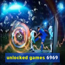 unlocked games 6969